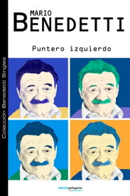 Puntero izquierdo【電子書籍】[ Mario Benedetti ]