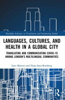 Languages, Cultures, and Health in a Global City