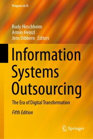 Information Systems Outsourcing The Era of Digital Transformation【電子書籍】