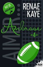 Ambrose Aimer…, T4【電子書籍】[ Renae Kaye ]