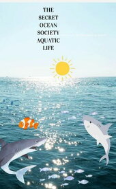 The secret ocean societ aquatic life Aquatic life【電子書籍】[ Isma farooq ]