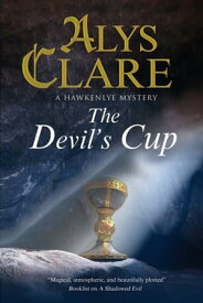Devil's Cup, The【電子書籍】[ Alys Clare ]
