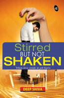 Stirred But Not Shaken
