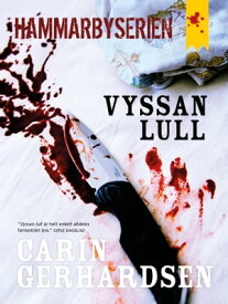 Vyssan lull【電子書籍】[ Carin Gerhardsen ]