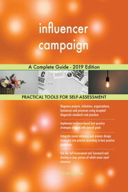 influencer campaign A Complete Guide - 2019 Edition【電子書籍】[ Gerardus Blokdyk ]