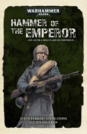 Hammer of the Emperor【電子書籍】[ Steve Parker ]