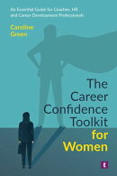 The Career Confidence Toolkit for Women