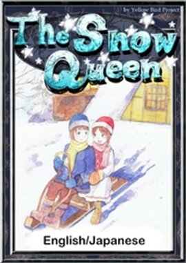 The Snow QueenEnglish/Japanese versions 