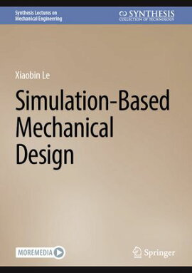 Simulation-Based Mechanical Design 