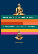 Symbolizing the Awakened Heart