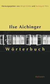 Ilse Aichinger W?rterbuch【電子書籍】