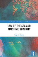 Law of the Sea and Maritime Security