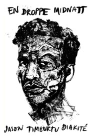 En droppe midnatt【電子書籍】[ Jason Timbuktu Diakit? ]