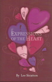 Expressions of the Heart【電子書籍】[ Lee Stratton ]