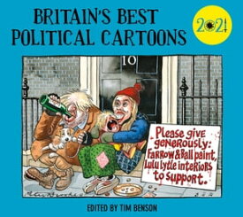 Britain's Best Political Cartoons 2021【電子書籍】[ Tim Benson ]