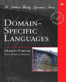 Domain-Specific Languages【電子書籍】[ Martin Fowler ]