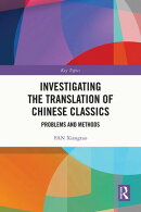 Investigating the Translation of Chinese Classics