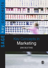 Key Concepts in Marketing【電子書籍】[ Jim Blythe ]
