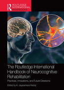 The Routledge International Handbook of Neurocognitive Rehabilitation