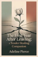 The First Year After Leaving