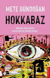 Hokkabaz【電子書籍】[ Mete G?ndo?an ]