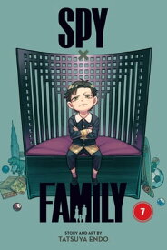 Spy x Family, Vol. 7【電子書籍】[ Tatsuya Endo ]