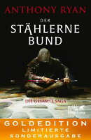 Der stählerne Bund - Die gesamte Saga