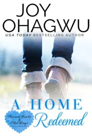A Home Redeemed【電子書籍】[ Joy Ohagwu ]
