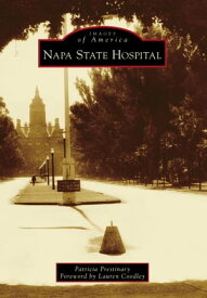 Napa State Hospital【電子書籍】[ Patricia Prestinary ]