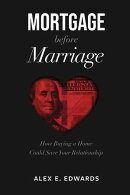 Mortgage Before Marriage