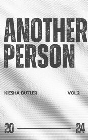 Another Person - VOL.2【電子書籍】[ KIESHA BUTLER ]