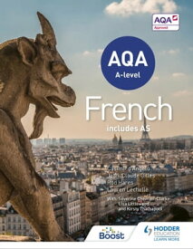 AQA A-level French (includes AS)【電子書籍】[ Hodder Education ]