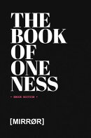THE BOOK OF ONENESS