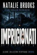 IMPRIGIONATI