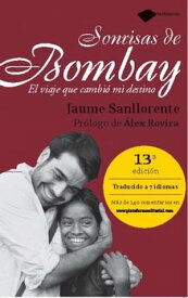 Sonrisas de Bombay【電子書籍】[ Jaume Sanllorente ]