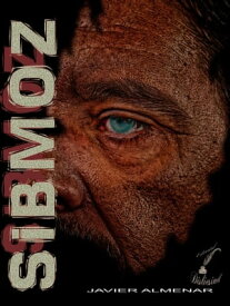 SIBMOZ【電子書籍】[ Javier Almenar Pulido ]