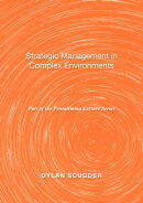Strategic Management in Complex Environments