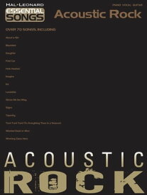 Acoustic Rock (Songbook) Essential Songs Series【電子書籍】[ Hal Leonard Corp. ]