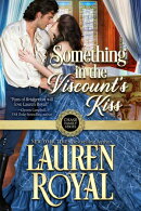 Something in the Viscount’s Kiss