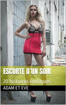 ESCORTE D’UN SOIR