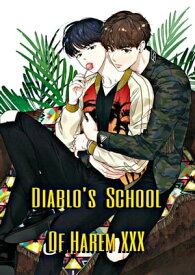 Diablo's School Of Harem【電子書籍】[ Devonxy ]