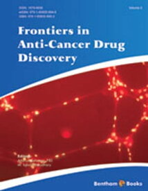 Frontiers in Anti-Cancer Drug Discovery【電子書籍】