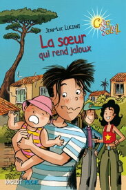 La soeur qui rend jaloux【電子書籍】[ Jean-Luc Luciani ]