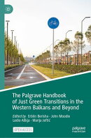 The Palgrave Handbook of Just Green Transitions in the Western Balkans and Beyond
