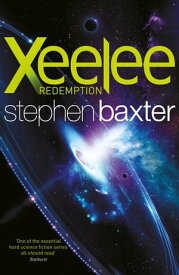 Xeelee: Redemption【電子書籍】[ Stephen Baxter ]