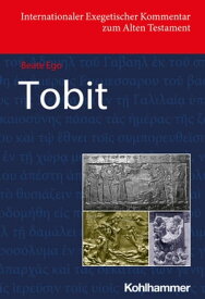 Tobit【電子書籍】[ Beate Ego ]