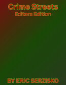 Crime Streets Editors Edition