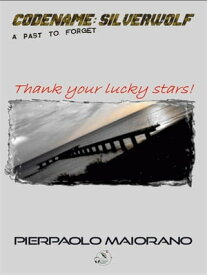 Thank your lucky stars!【電子書籍】[ Pierpaolo Maiorano ]