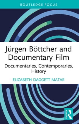 J���rgen B���ttcher and Documentary Film Documentaries, Contemporaries, History