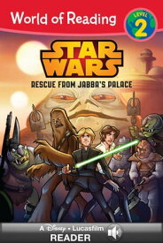 World of Reading Star Wars: Rescue from Jabba's Palace A Disney Read-Along (Level 2)【電子書籍】[ Disney Books ]
